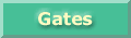 Gates
